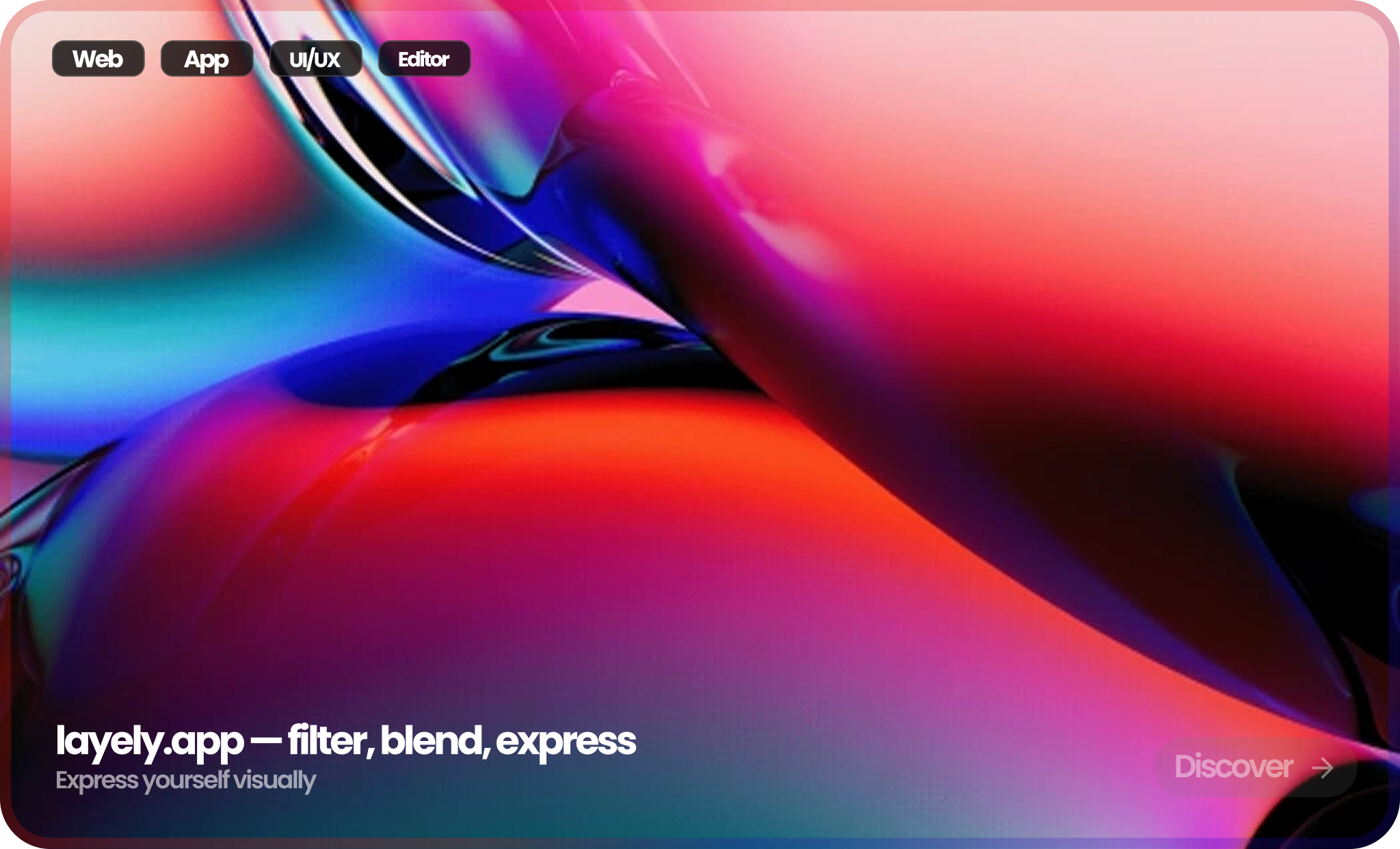 layely.app — filter, blend, express